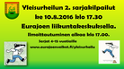 Lajeina 4-9 v. 40 m, 10-13 v. 60 m, 14-15 v. 100 m, 
9-13 v. 1000 m, 14-15 v. 800 m sekä 4 v. alkaen pituus ja
8 v. alkaen korkeus
